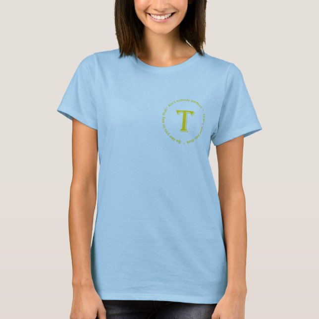 Camiseta As senhoras couberam T "Tim 40th " (Frente)