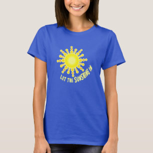 Camiseta As senhoras deixaram a luz do sol na parte