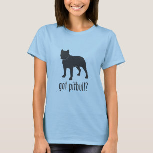 Camiseta As senhoras obtiveram o pitbull?