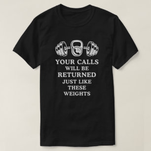 Camiseta As suas chamadas serão devolvidas exatamente como