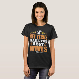 Camiseta As tecnologias do veterinário fazem as melhores