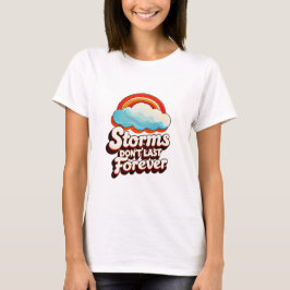 Camiseta "As Tempestades Não Duram Para Sempre"