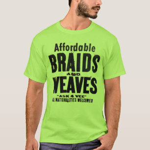 Camiseta As tranças disponíveis e tecem