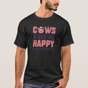 Camiseta As Vacas Me Fazem Feliz, Você Não Tanta Vaca Sarca