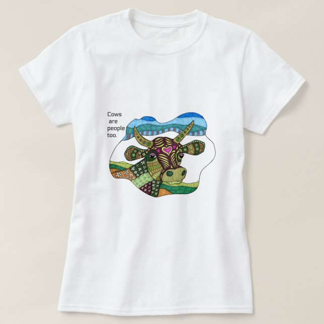Camiseta As vacas são pessoas demasiado! (Frente do Design)