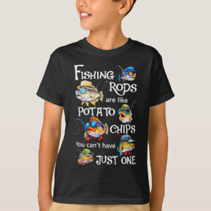 Camiseta As Varas de Pesca São Como Batatas Fritas Você Não