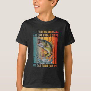 Camiseta As Varas de Pesca São Como Batatas Fritas Você Não