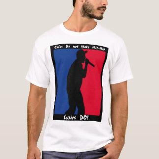 Camiseta As vendas gravadas não fazem Hip Hop (o LT)