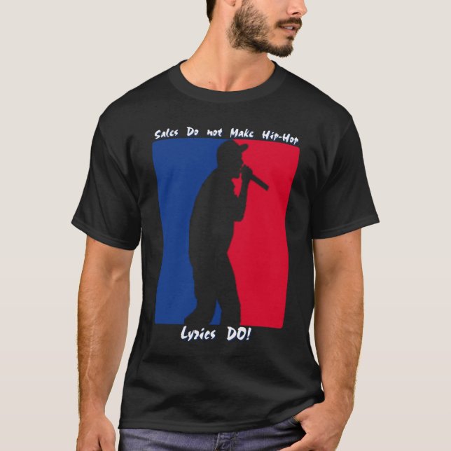 Camiseta As vendas gravadas não fazem Hip Hop - opaco (Frente)