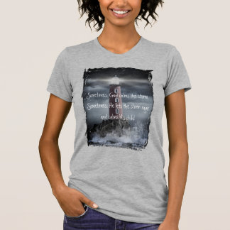 Camiseta Às Vezes, Deus Calma A Tempestade
