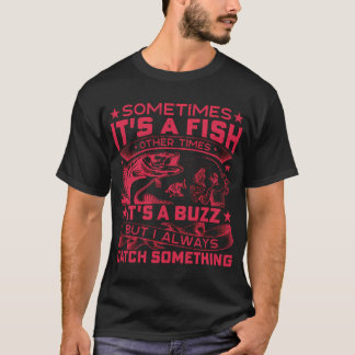 Camiseta Às vezes é um peixe, outras vezes é um zumbido, ma