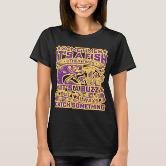 Camiseta Às vezes é um peixe, outras vezes é um zumbido, ma
