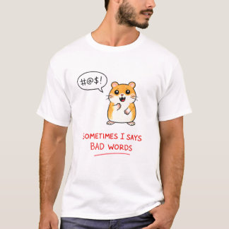 Camiseta Às vezes eu digo palavras ruins