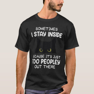 Camiseta Às vezes eu fico Dentro É muita gente lá fora