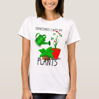 Camiseta Às vezes eu molho minhas plantas