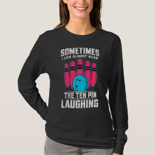 Camiseta Às Vezes Eu Quase Ouço O Rir De Dez Pinos