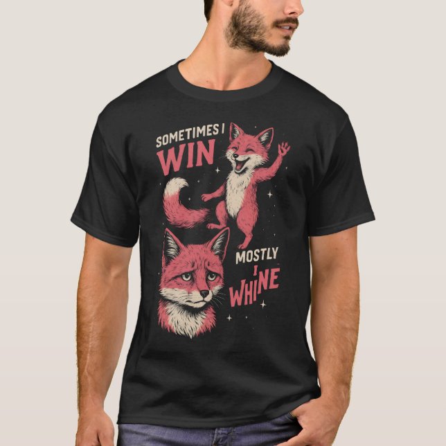 Camiseta Às vezes eu venço, principalmente eu choro (Frente)