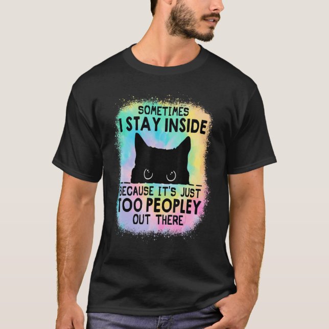 Camiseta Às vezes fico Dentro porque é muito popular (Frente)
