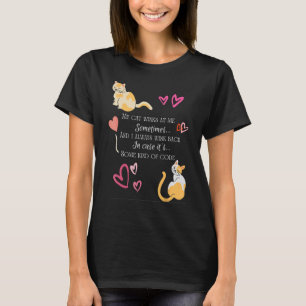 Camiseta Às vezes meu gato Piscar os olhos em mim é algum t