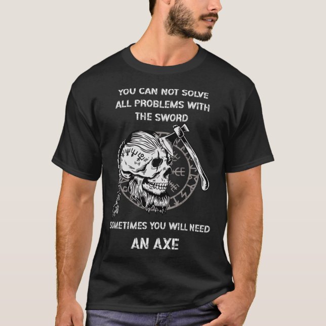 Camiseta Às Vezes Precisará De Um Ax Viking Odin Valhall (Frente)