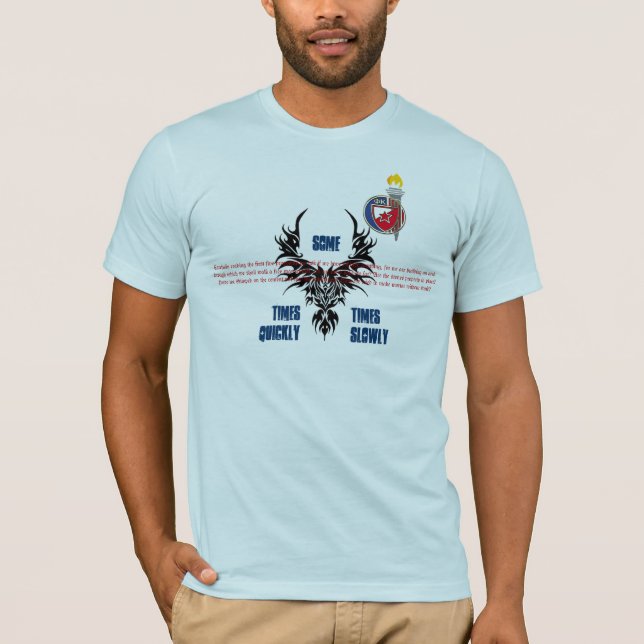 Camiseta Às vezes rapidamente às vezes lentamente (Frente)