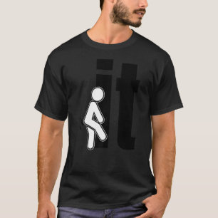 Camiseta Às vezes, você só tem que dizer "F" Bomb Adulti