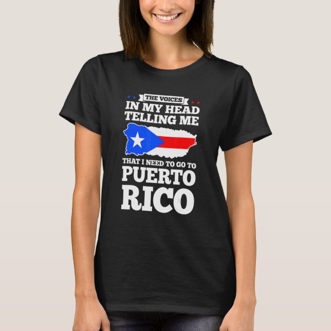 Camiseta As vozes na minha cabeça dizendo a Puerto rico Pue (Frente)