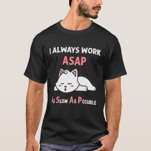 Camiseta Asap Tão Lento Quanto Possível Pijama de Gato