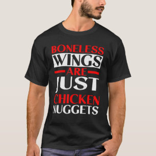 Camiseta Asas sem Osso São Apenas Nuggets de Frango