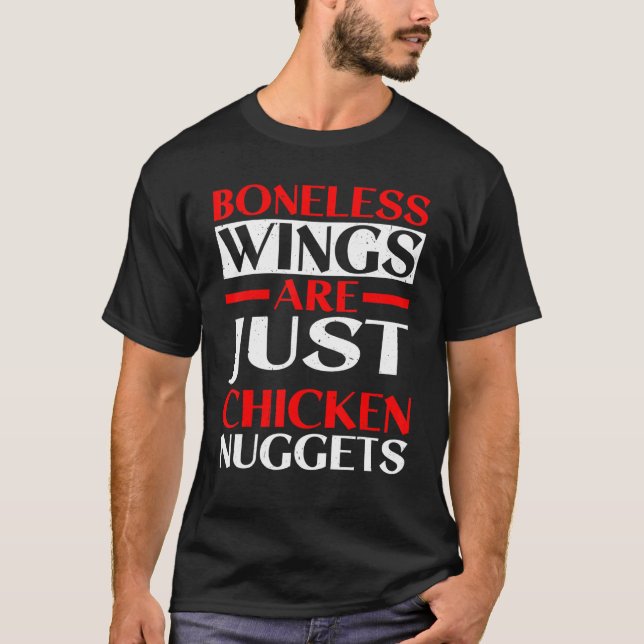 Camiseta Asas sem Osso São Apenas Nuggets de Frango (Frente)