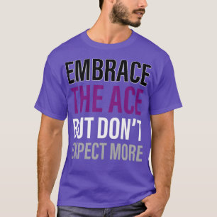 Camiseta Asexual Embrace The Ace Asexuality LGBTIA