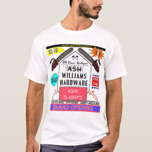 Camiseta Ashy Slashy's Hardware Emporium Advertisement