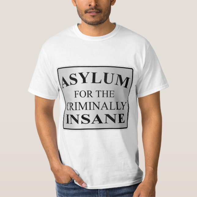 Camiseta Asilo muito divertido para o símbolo criminalmente (Frente)