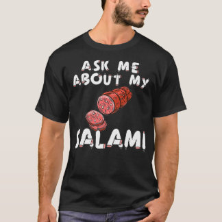 Camiseta Ask Me About My Salami, Chef, Butcher, Cook, Men's