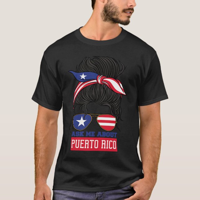 Camiseta Ask Me About Puerto Rico Puerto Rican Boricua (Frente)
