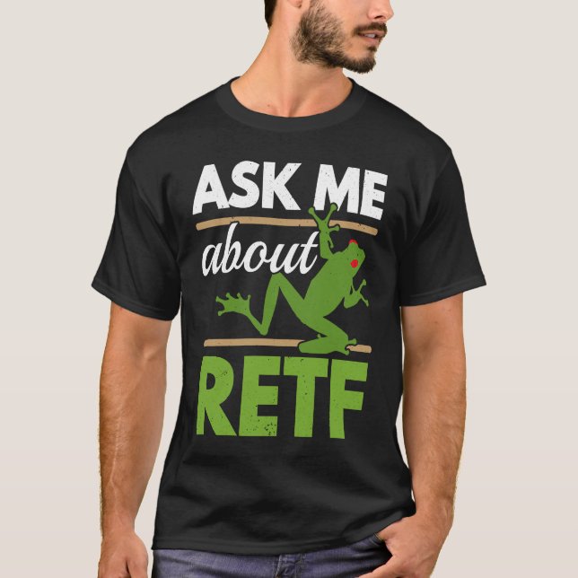 Camiseta Ask Me About RETF Red Eyed Tree Frog  Toad Amphibi (Frente)