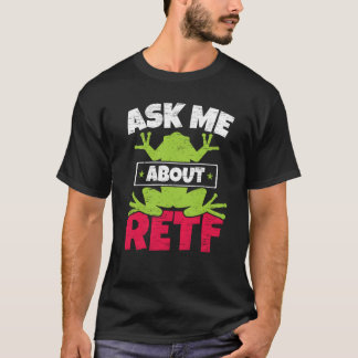 Camiseta Ask Me About RETF Red Eyed Tree Frog Toad Amphibia