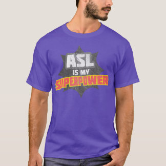 Camiseta ASL é meu superpoder 1