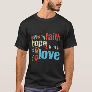 Camiseta Asl Fé Esperança Amor Língua Americana de Sinais C