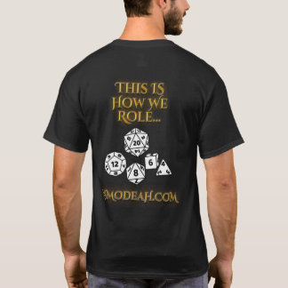 Camiseta Asmodeah "É Assim Que Fazemos" T-Shirt