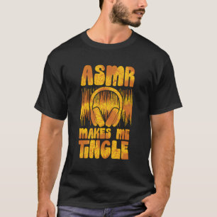 Camiseta Asmr Faz-Me Tingir A Tingle Retro Tingindo Asmr