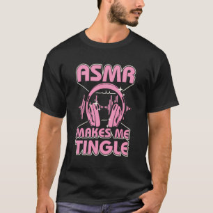 Camiseta Asmr Me Torna Gráfico De Fones de ouvido De Asmr R