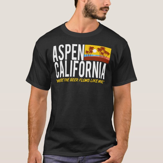 Camiseta Aspen California - Onde A Cerveja Flui Como O Vinh (Frente)