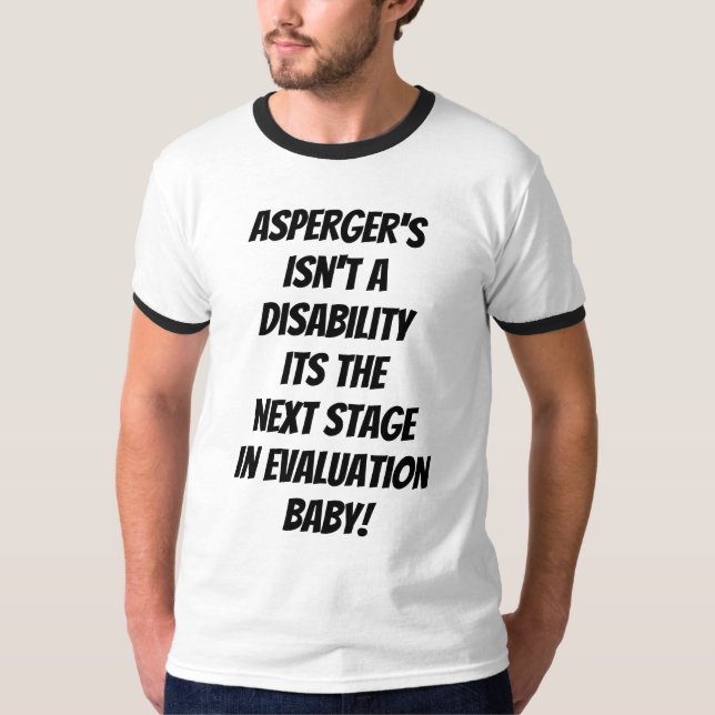 Camiseta Aspergers não é uma deficiência (Frente)