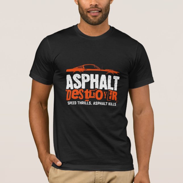 Camiseta Asphalt destroyer Automotive Graphic T-Shirt  (Frente)