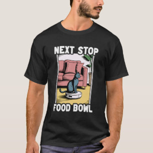 Camiseta Aspirador Robô Comida Próxima Parada Gato Engraçad