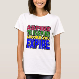 CAMISETA ASPIRE INSPIRAR ANTES QUE VOCÊ EXPIRE