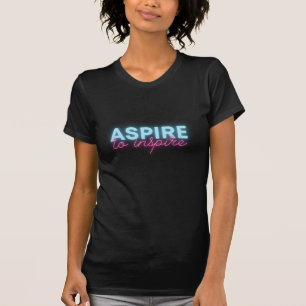 Camiseta Aspire Para Inspirar Arte Neon Inspirador de Palav