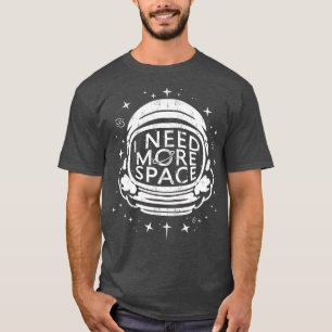CAMISETA ASRONAU SHIR PRECISO DE MAIS SHIR DE ASRONOMIA ESP