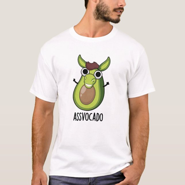 Camiseta Ass-vocado Funny Avocado Pun (Frente)